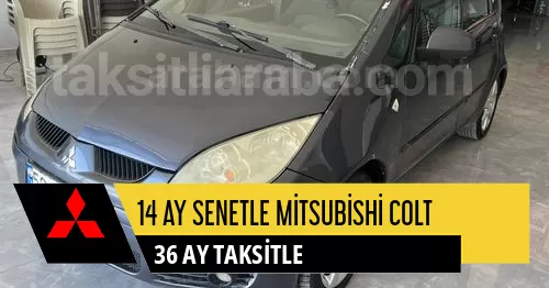 14 Ay Senetle Mitsubishi Colt