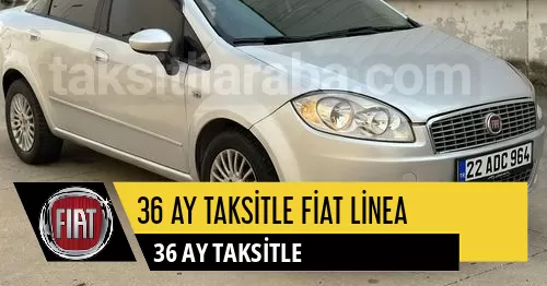 36 Ay Taksitle Fiat Linea