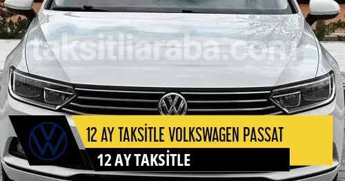 12 Ay Taksitle Volkswagen Passat