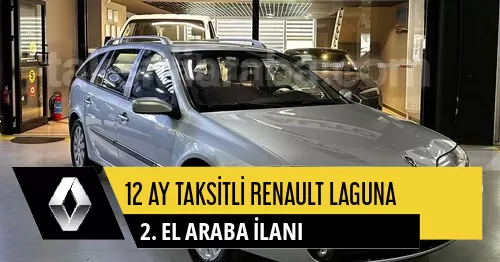 12 Ay Taksitli Renault Laguna